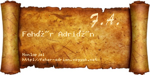 Fehér Adrián névjegykártya